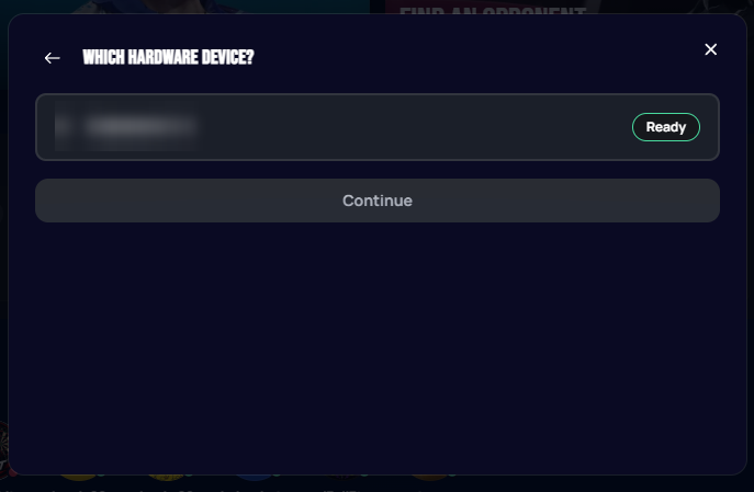 Which hardware device modal showing an available board marked Ready, with a Continue button